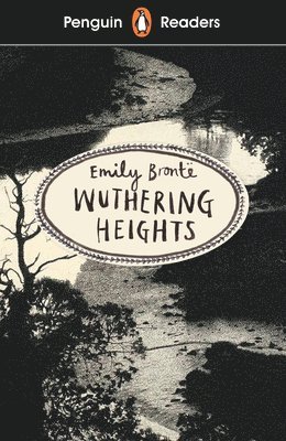 Emily Brontë, Emily Bronte - Penguin Readers Level 5: Wuthering Heights (ELT Graded Reader), Häftad