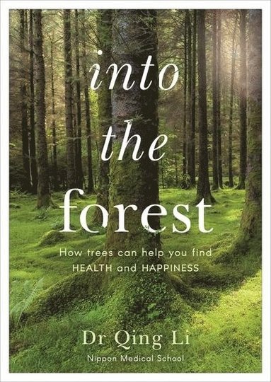 Qing Li - Into the Forest, Häftad