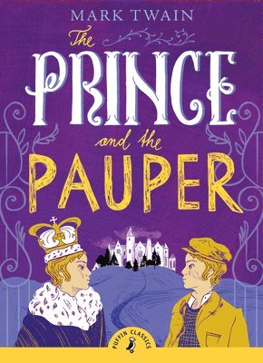 Mark Twain - Prince and the Pauper, Häftad