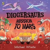 bokomslag Diggersaurs: Mission to Mars