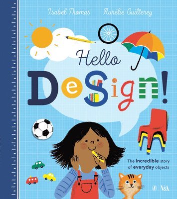 Thomas, I: Hello Design!