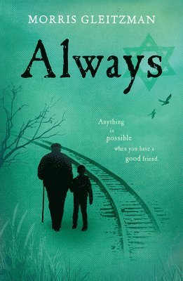 Morris Gleitzman - Always, Häftad