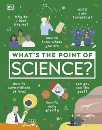 bokomslag What's the Point of Science?