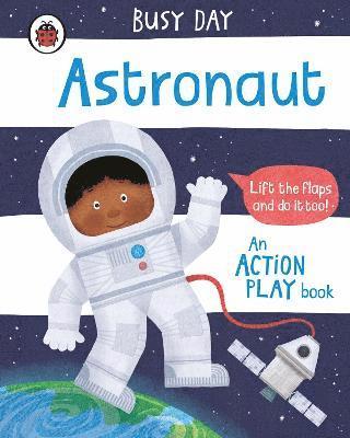 Busy Day: Astronaut 1