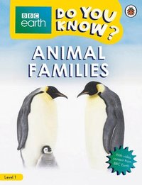 bokomslag Do You Know? Level 1 - BBC Earth Animal Families