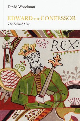 David Woodman - Edward the Confessor (Penguin Monarchs), Inbunden