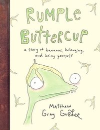 bokomslag Rumple Buttercup: A story of bananas, belonging and being yourself