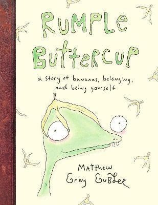 Rumple Buttercup: A story of bananas, belonging and being yourself 1