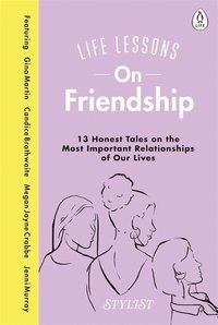 bokomslag Life Lessons On Friendship