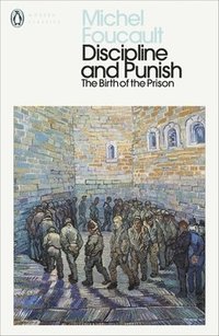 bokomslag Discipline and Punish: The Birth of the Prison