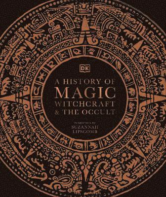 A History of Magic, Witchcraft and the Occult 1