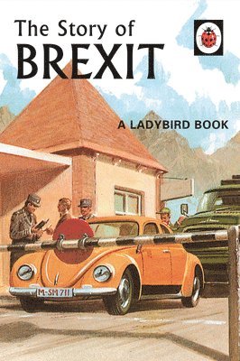 bokomslag The Story of Brexit