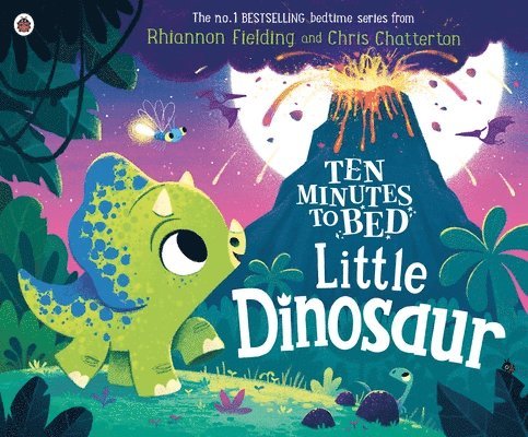 Ten Minutes to Bed: Little Dinosaur 1