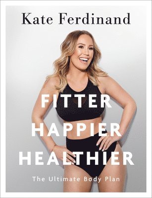 Fitter, Happier, Healthier 1