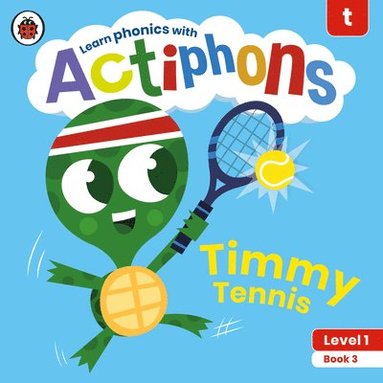 bokomslag Actiphons Level 1 Book 3 Timmy Tennis