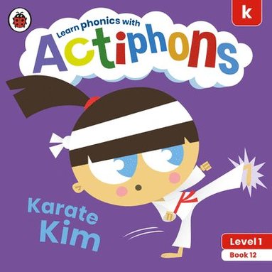 bokomslag Actiphons Level 1 Book 12 Karate Kim