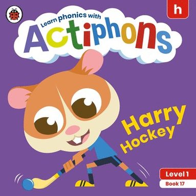 bokomslag Actiphons Level 1 Book 17 Harry Hockey