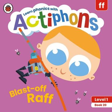 bokomslag Actiphons Level 1 Book 20 Blast-off Raff