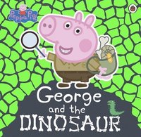 bokomslag Peppa Pig: George and the Dinosaur