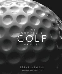 bokomslag The Complete Golf Manual