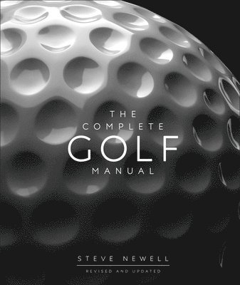 bokomslag The Complete Golf Manual