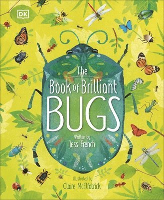 Jess French - Book of Brilliant Bugs, Inbunden