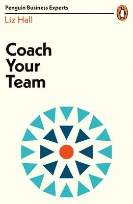 bokomslag Coach Your Team