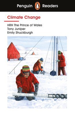 HRH Prince Charles, former Prince of Wales, Tony Juniper, Emily Shuckburgh - Penguin Readers Level 3: Climate Change (ELT Graded Reader), Häftad