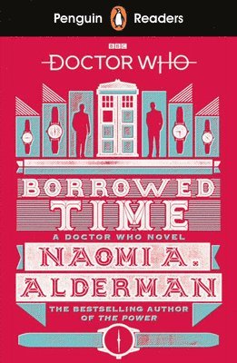 bokomslag Penguin Readers Level 5: Doctor Who: Borrowed Time (ELT Graded Reader)