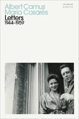 Albert Camus, Maria Casarès - Letters, Inbunden