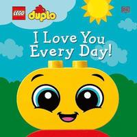 bokomslag LEGO DUPLO I Love You Every Day!