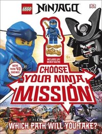 bokomslag LEGO NINJAGO Choose Your Ninja Mission