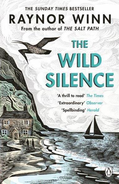 Raynor Winn - Wild Silence, Häftad