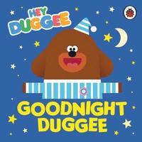 bokomslag Hey Duggee: Goodnight Duggee