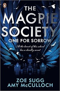 bokomslag The Magpie Society: One for Sorrow