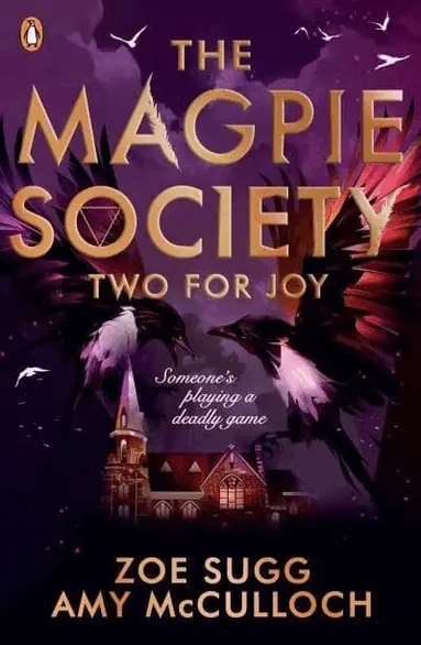 Zoe Sugg, Amy McCulloch - Magpie Society: Two for Joy, Häftad