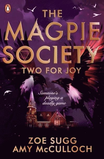 The Magpie Society: Two for Joy 1