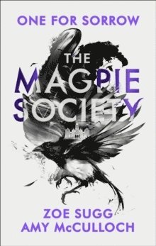 McCulloch, A: Magpie Society 1: One for Sorrow