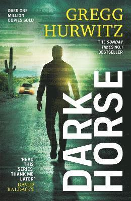 Gregg Hurwitz - Hurwitz, G: Dark Horse, Inbunden