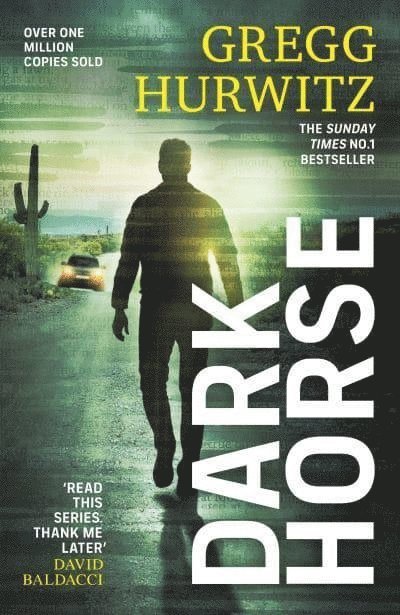 Gregg Hurwitz - Dark Horse, Häftad