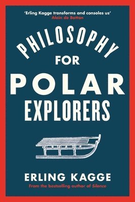 bokomslag Philosophy for Polar Explorers