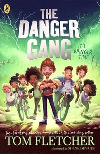 bokomslag The Danger Gang