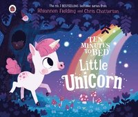 bokomslag Ten Minutes to Bed: Little Unicorn