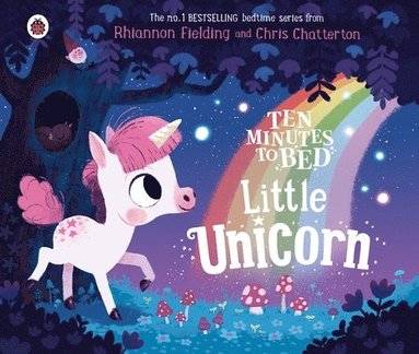 Rhiannon Fielding - Ten Minutes to Bed: Little Unicorn, Kartonnage
