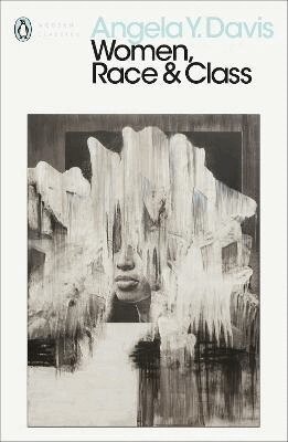 Angela Y. Davis - Women, Race & Class, Häftad