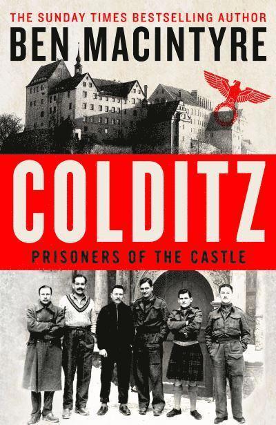 Ben MacIntyre - Colditz, Häftad