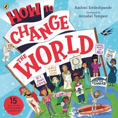 bokomslag How To Change The World