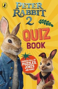 bokomslag Peter Rabbit Movie 2 Quiz Book