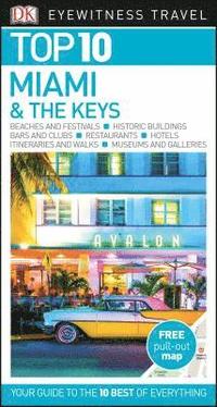 bokomslag Miami and the Keys - Top 10