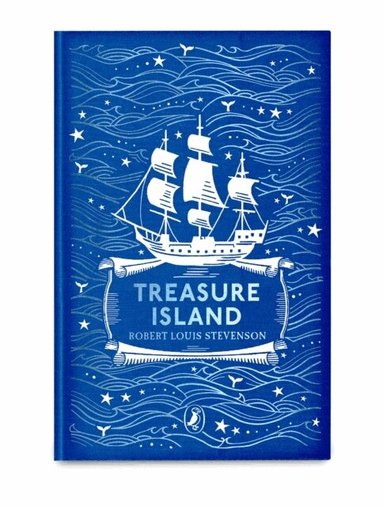 Robert Louis Stevenson - Treasure Island, Inbunden